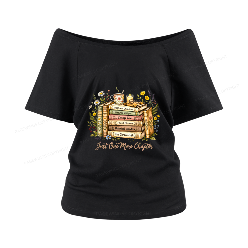 Pagewings Just One More Chapter Women Off Shoulder T-shirts