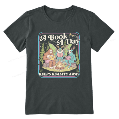 Pagewings A Book A Day Keeps Reality Away Unisex Classic T-shirt
