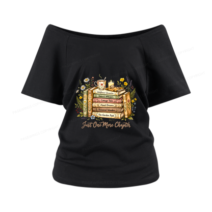 Pagewings Just One More Chapter Women Off Shoulder T-shirts
