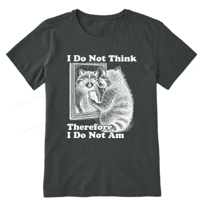 Pagewings I Do Not Think Therefore I Do Not Am Unisex Classic T-shirt