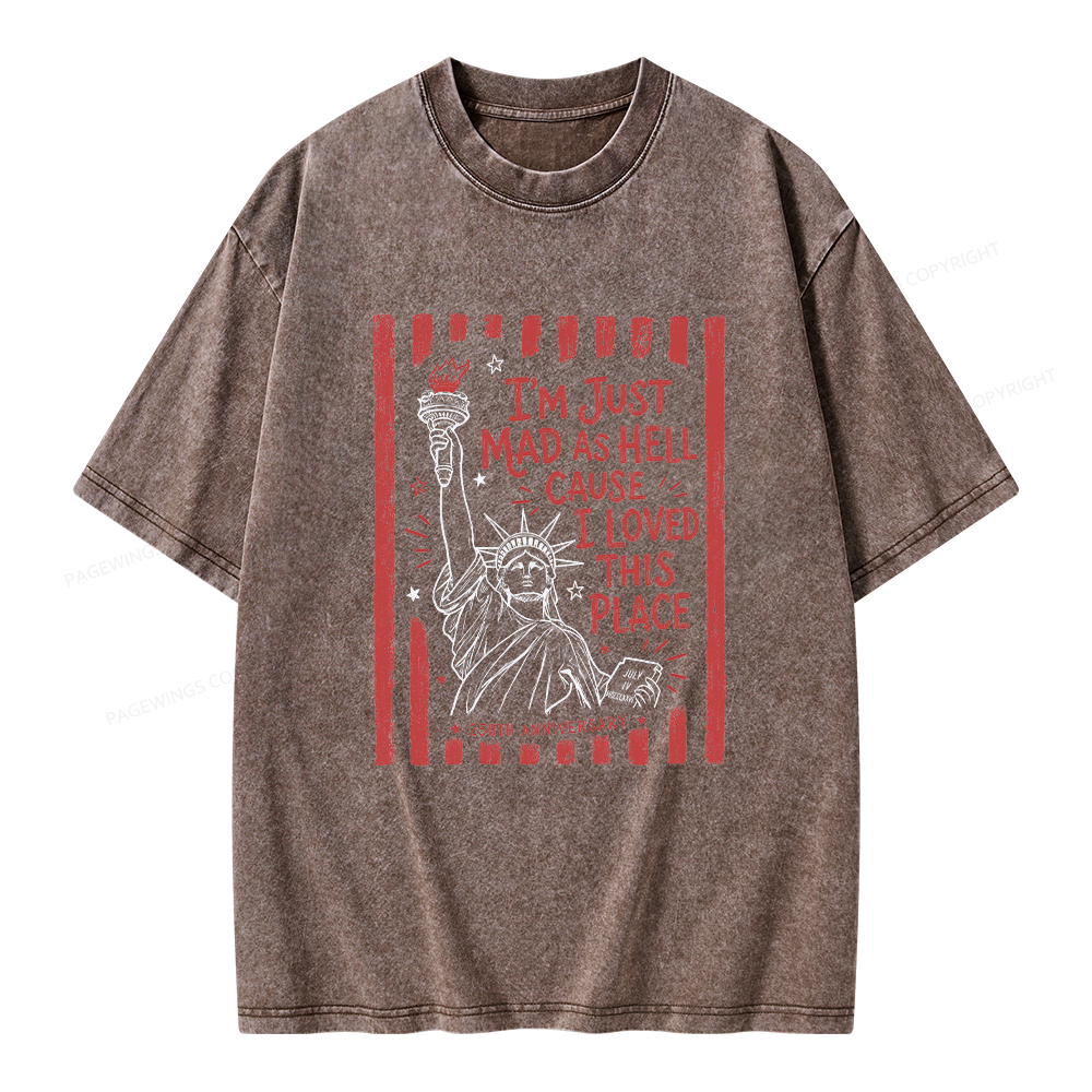 Pagewings I’m Just Mad As Hell 250th Unisex Washed T-shirt