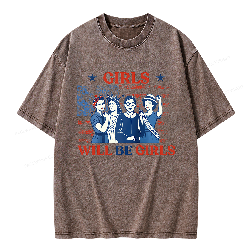 Pagewings Girls Will be Girls Unisex Washed T-shirt