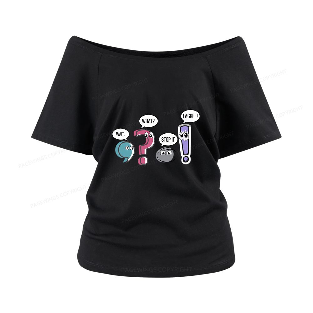 Pagewings Funny Grammar Women Off Shoulder T-shirts