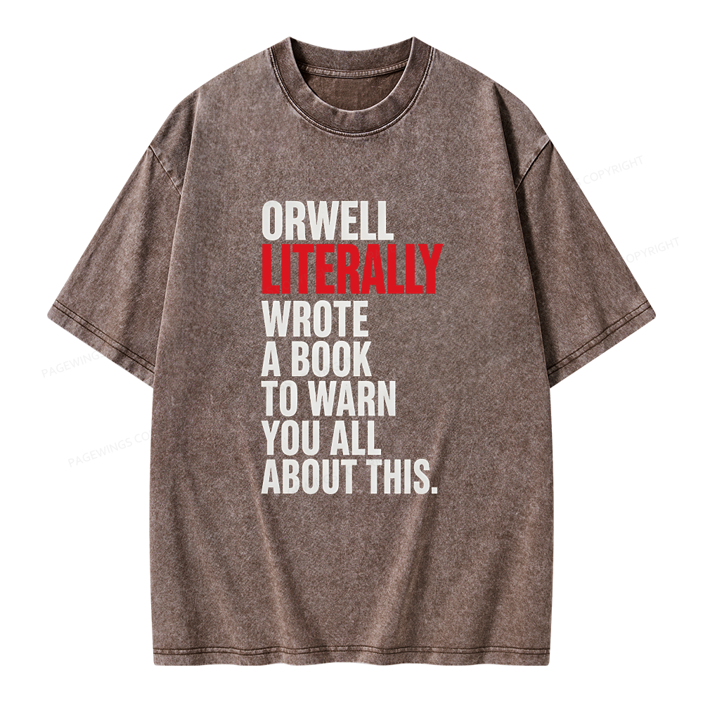 Pagewing I Literally Wrote A Book To Warn You All About This Unisex Washed T-shirt