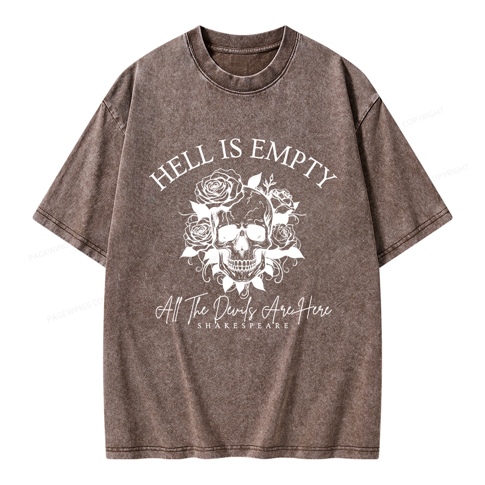 Pagewing Hell Is Empty And All The Devils Are Here Unisex Washed T-shirt