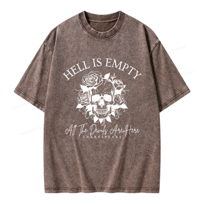 Pagewing Hell Is Empty And All The Devils Are Here Unisex Washed T-shirt