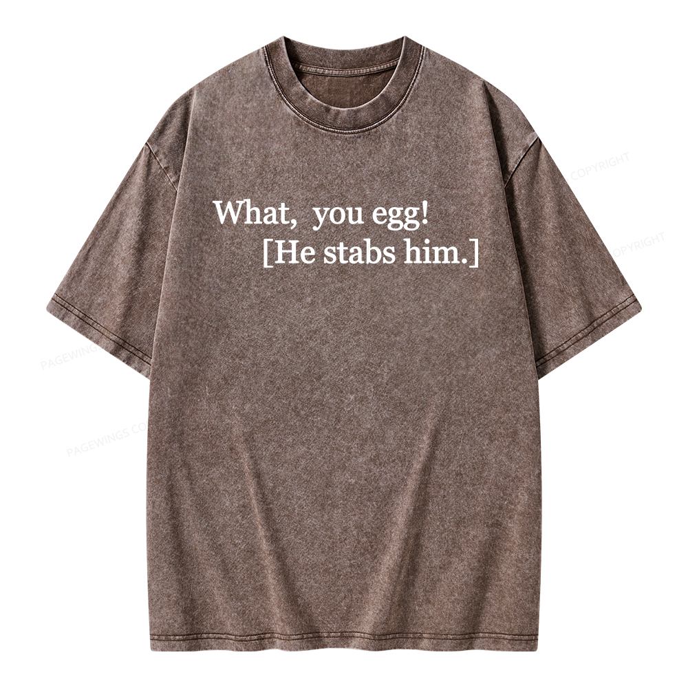Pagewing What You Egg Unisex Washed T-shirt