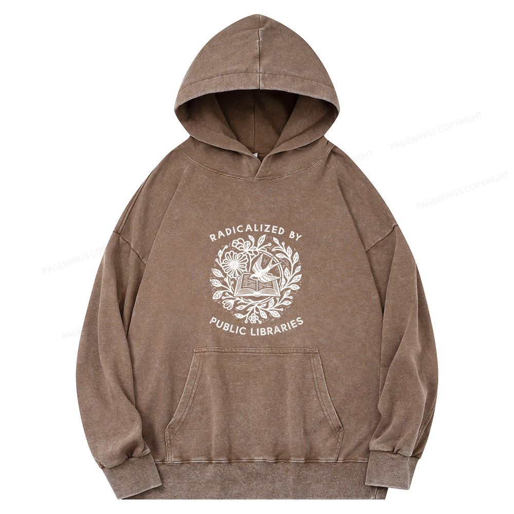 Pagewings Radicalized By Public Libraries Unisex Washed Hoodie