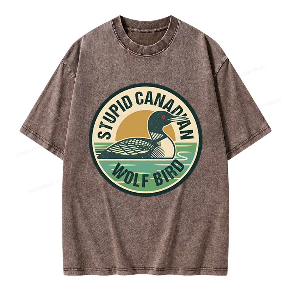Pagewings Stupid Canadian Wolf Bird Unisex Washed T-shirt