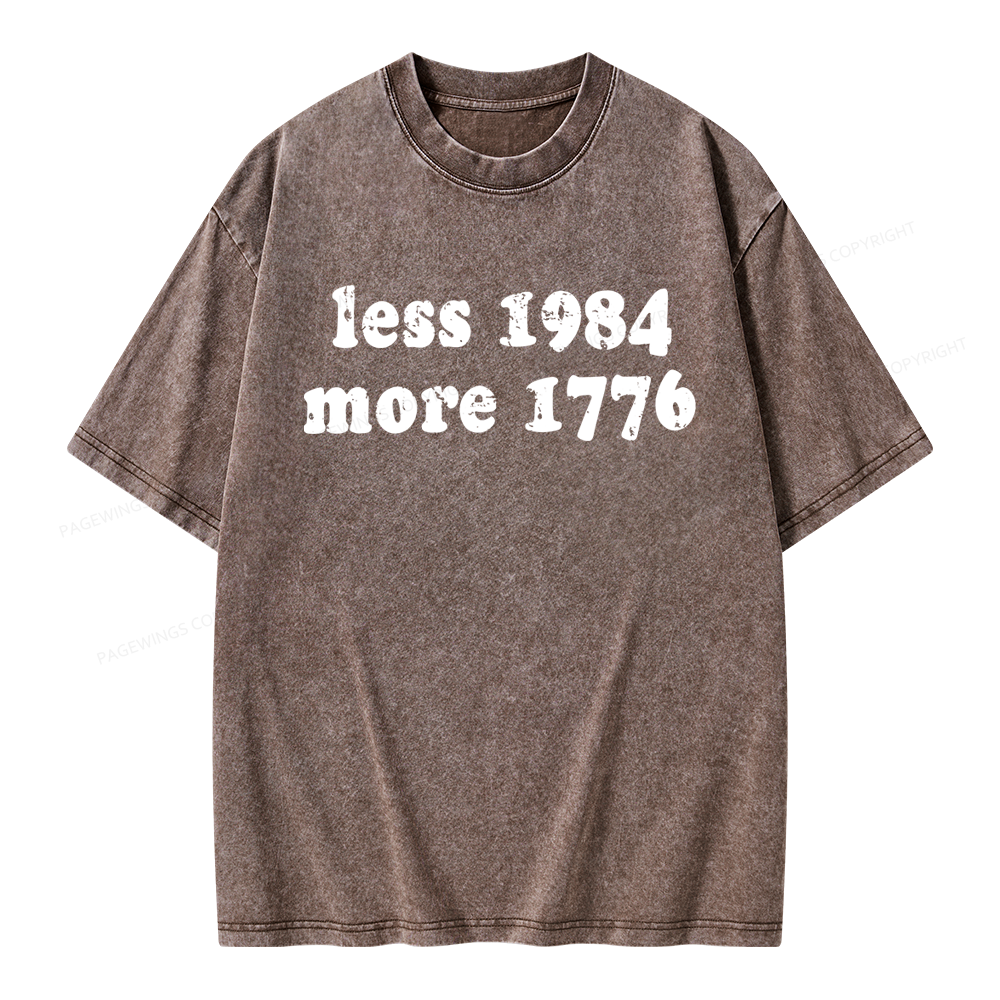 Pagewing Less 1984 More 1776 Bookish Unisex Washed T-shirt