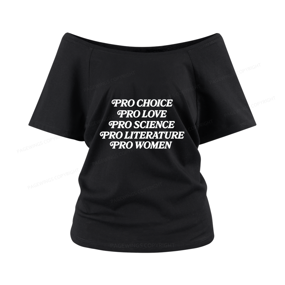 Pagewings Pro Choice Love Science Literature Women Off Shoulder T-shirts