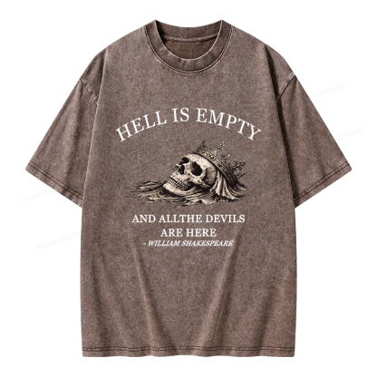 Pagewing Hell Is Empty And All The Devils Are Here Unisex Washed T-shirt