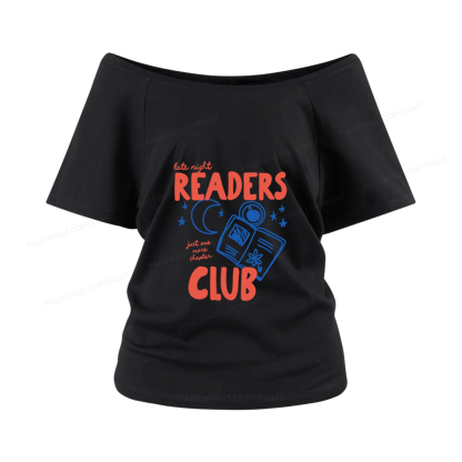 Pagewings Late Night Readers Club Women Off Shoulder T-shirts