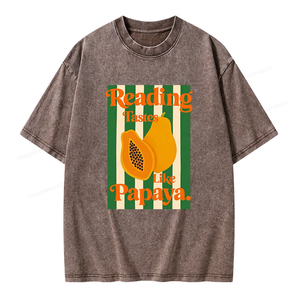 Pagewings Reading Tastes Like Papaya Unisex Washed T-shirt