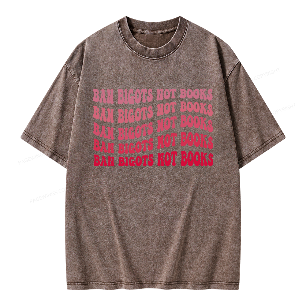 Pagewings Ban Bigots Not Books Unisex Washed T-shirt