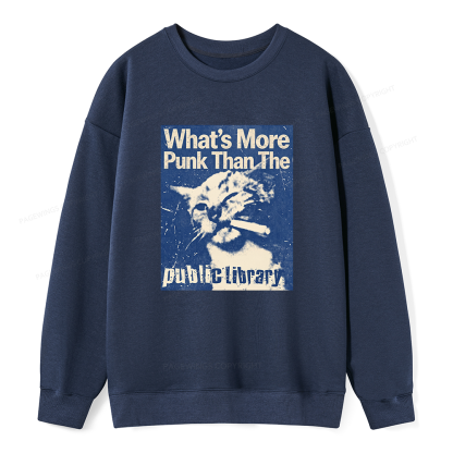 Pagewings What's More Punk Than The Public Library Unisex Classic Sweatshirt