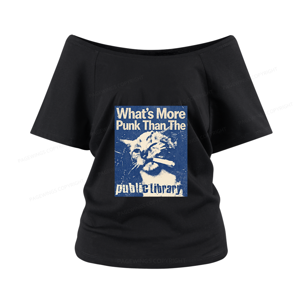 Pagewings What's More Punk Than The Public Library Women Off Shoulder T-shirts