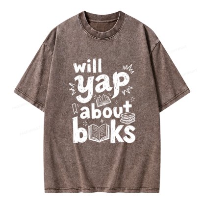 Pagewings Will Yap About Books Unisex Washed T-shirt
