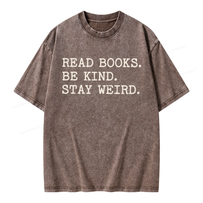 Pagewings Read Books Be Kind Stay Weird Unisex Washed T-shirt