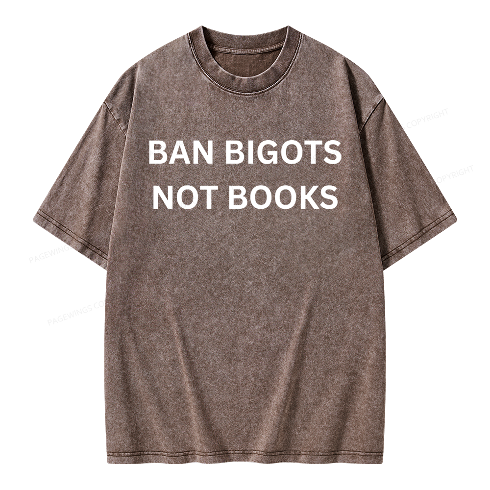 Pagewing Ban Bigots Not Books Unisex Washed T-shirt
