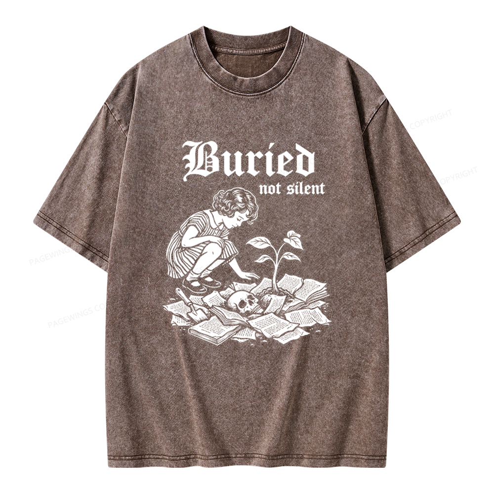 Pagewings Buried Not Silent Unisex Washed T-shirt