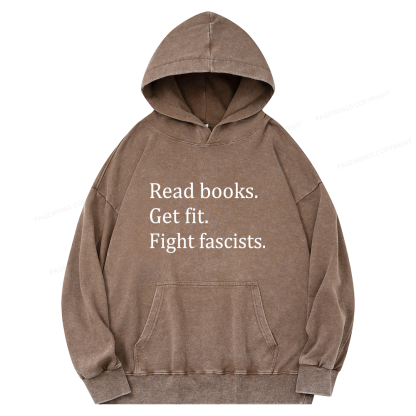 Pagewings Read Books Get Fit Fight Fascists Unisex Washed Hoodie