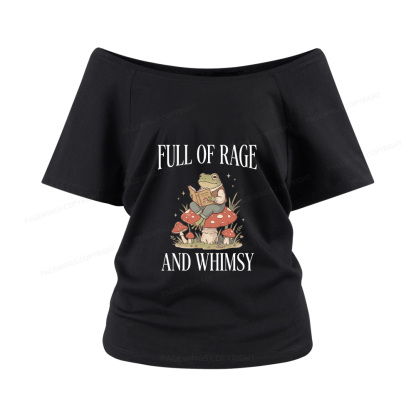 Pagewings Full of Rage and Whimsy Women Off Shoulder T-shirts