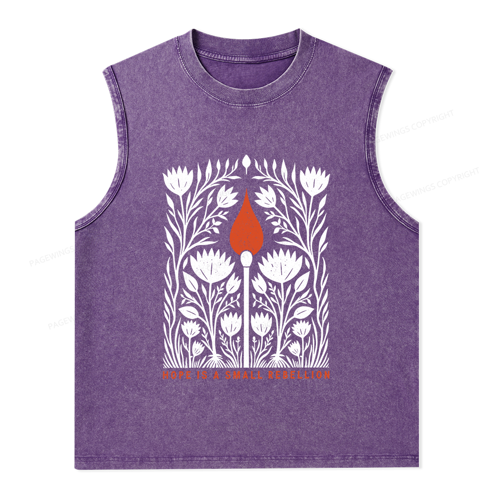 Pagewings Hope Is A Small Rebellion Unisex Washed Tank Top