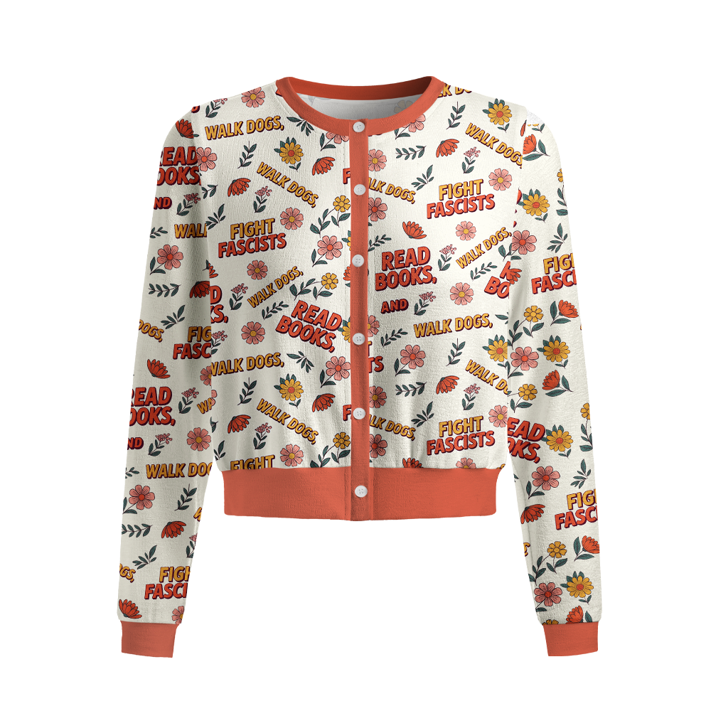 Pagewings Read Books Walk Dogs and Fight Fascists Crew Neck Cardigan Sweaters