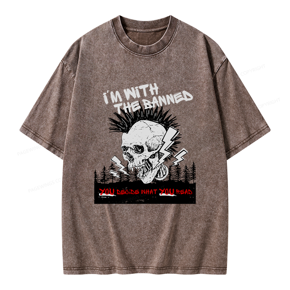 Pagewings I'm with the Banned Unisex Washed T-shirt