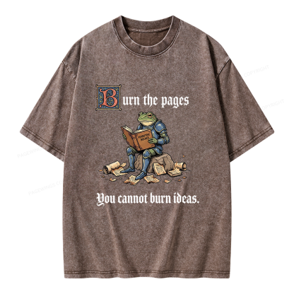Pagewings You Cannot Burn Ideas Unisex Washed T-shirt
