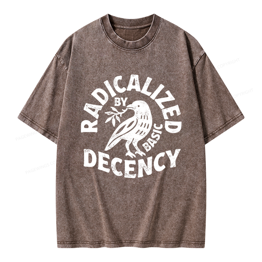 Pagewings Radicalized By Basic Decency Unisex Washed T-shirt