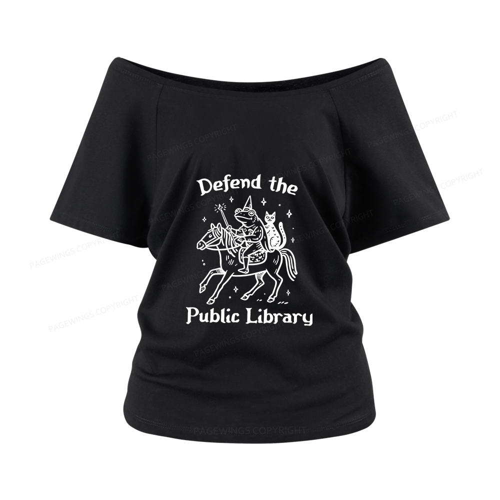 Pagewings Defend The Public Library Women Off Shoulder T-shirts
