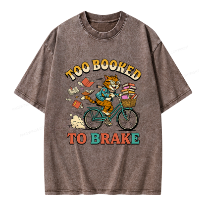 Pagewings Too Booked To Brake Unisex Washed T-shirt