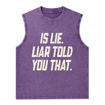 Pagewings Is Lie Liar Told You That Unisex Washed Tank Top