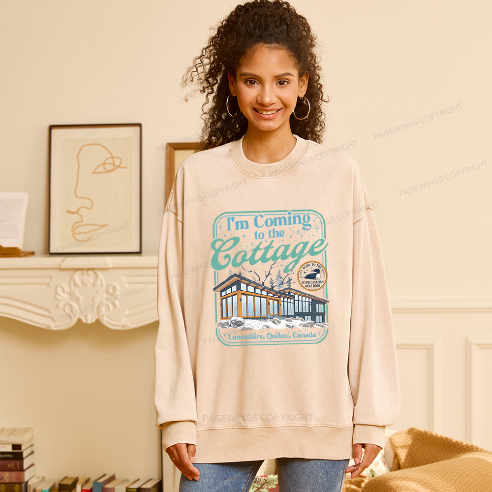 Pagewings I'm Coming to the Cottage Unisex Washed Sweatshirt