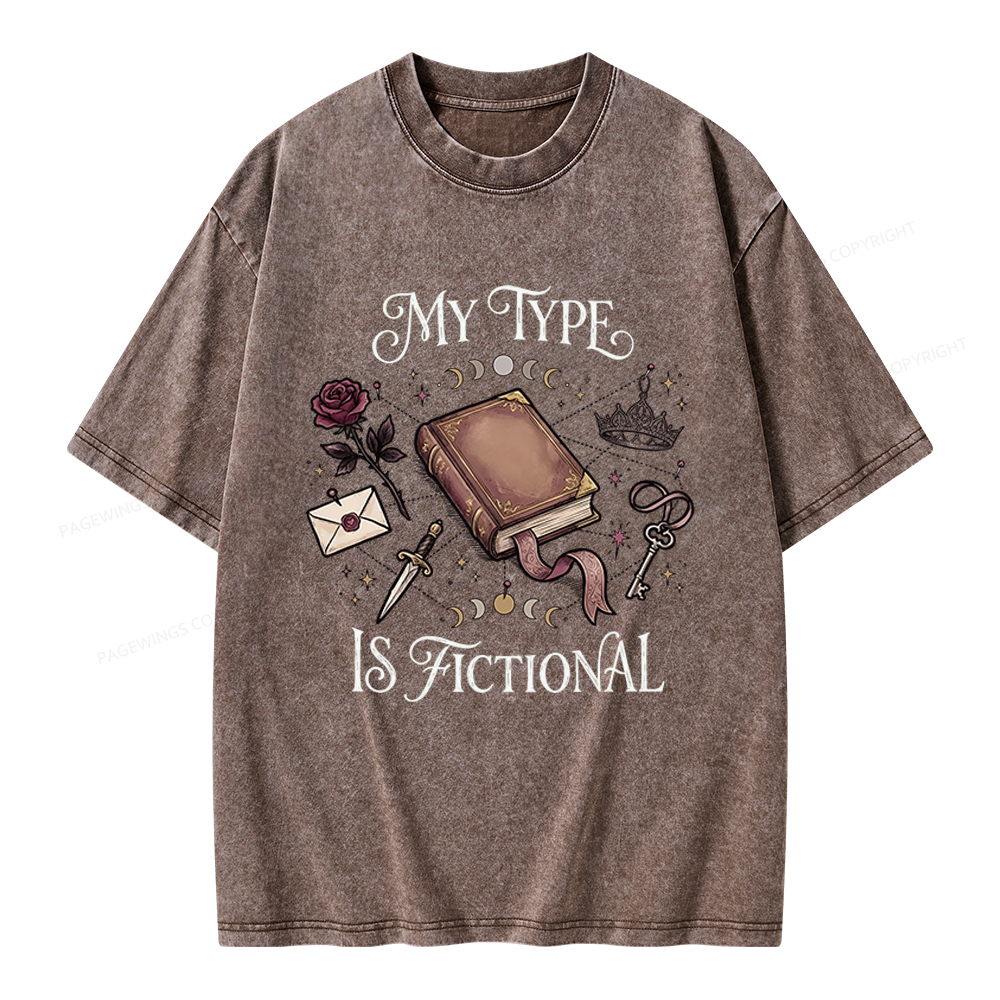 Pagewings My Type Is Fictional Unisex Washed T-shirt