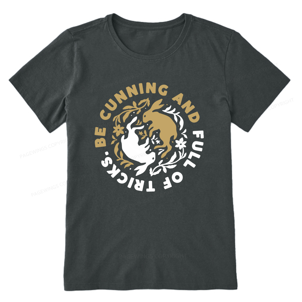 Pagewings Be cunning Unisex Classic T-shirt