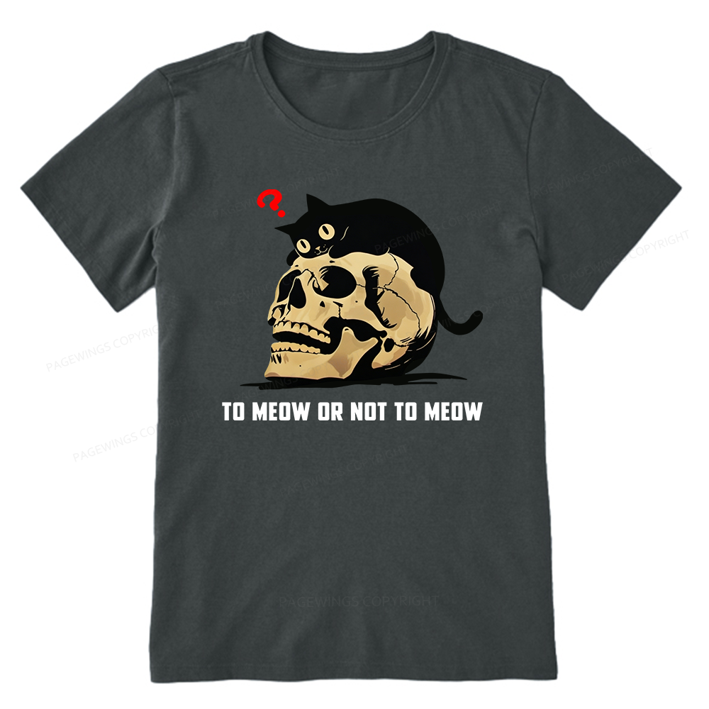Pagewings To Meow Or Not To Meow Unisex Classic T-shirt