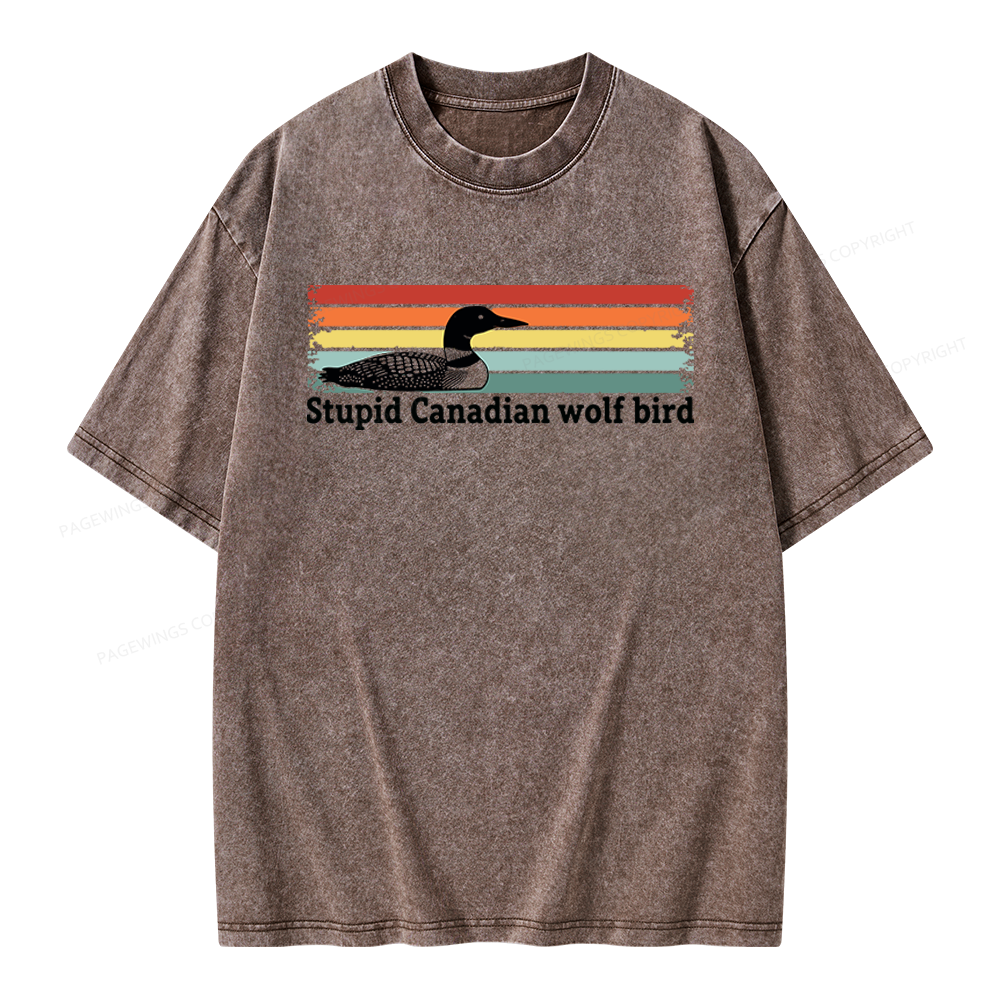 Pagewings Stupid Canadian Wolf Bird Unisex Washed T-shirt