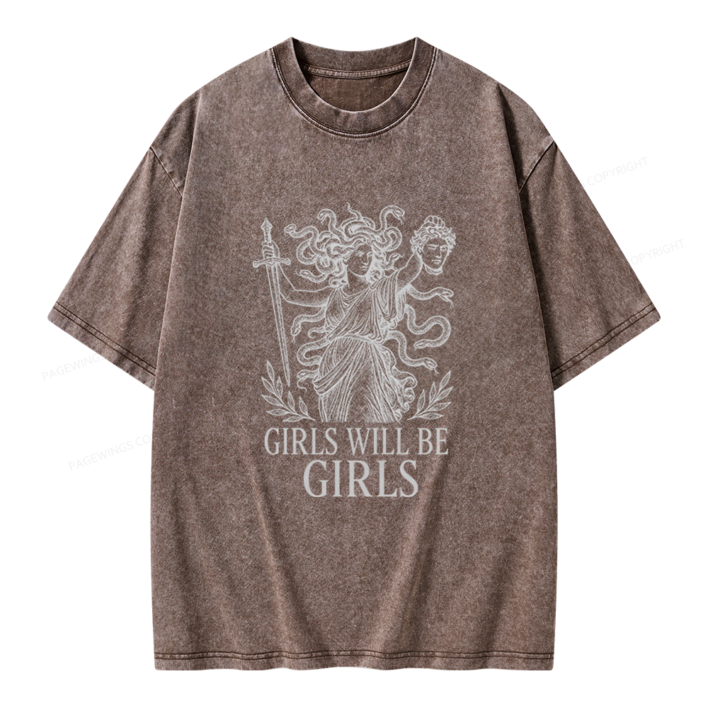 Pagewings Girls Will Be Girls Unisex Washed T-shirt