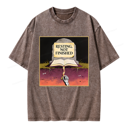 Pagewings Resting Not Finished Unisex Washed T-shirt