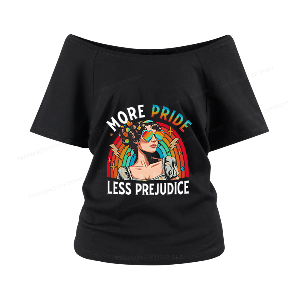 Pagewings More Pride Less Prejudice Women Off Shoulder T-shirts