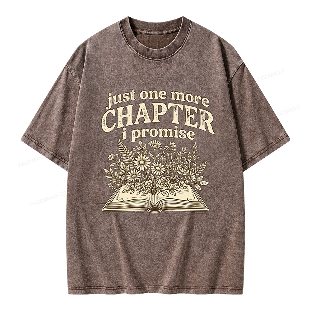 Pagewings Just One More Chapter I Promise Unisex Washed T-shirt