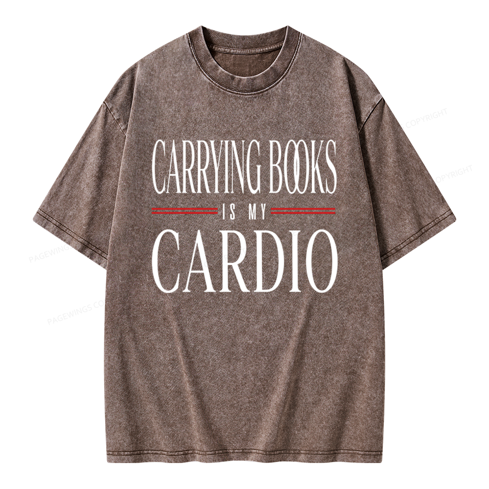 Pagewings Carrying Books Is My Cardio Unisex Washed T-shirt
