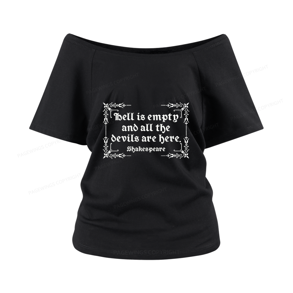 Pagewings Hell Is Empty Women Off Shoulder T-shirts