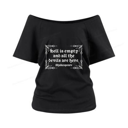 Pagewings Hell Is Empty Women Off Shoulder T-shirts