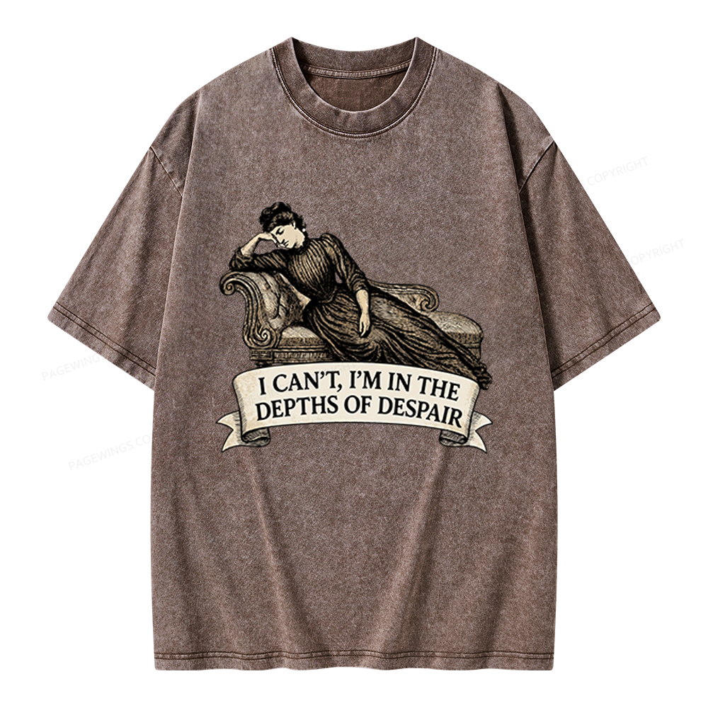 Pagewings I’m In The Depths Of Despair Unisex Washed T-shirt