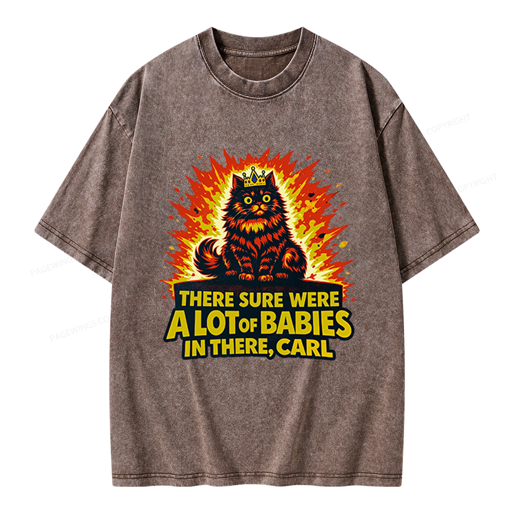 Pagewings A Lot Of Babies In There Unisex Washed T-shirt