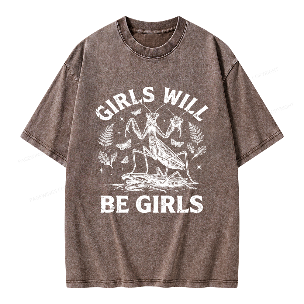 Pagewings Girls Will Be Girls Unisex Washed T-shirt